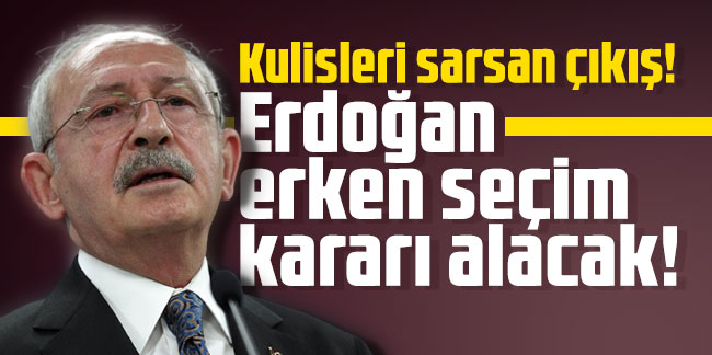 Kulisleri sarsan çıkış: Erdoğan erken seçim kararı alacak!