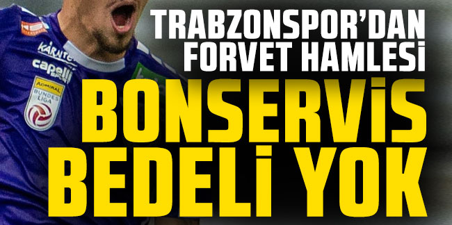 Trabzonspor'dan forvet hamlesi! Bonservis bedeli yok
