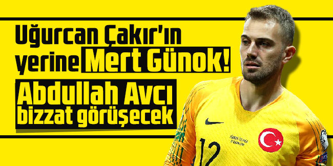 Trabzonspor'da Uğurcan Çakır giderse Mert Günok gelecek! Abdullah Avcı devrede
