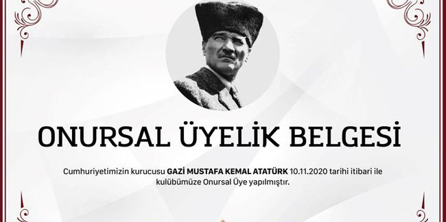 Gazi Mustafa Kemal Atatürk, Trabzonspor'a 'onursal üye' yapıldı