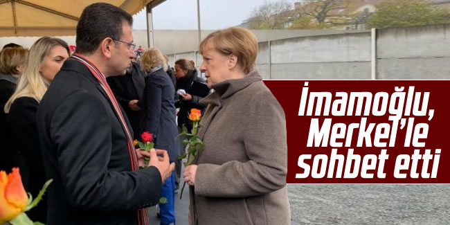 Ekrem İmamoğlu, Angela Merkel'le sohbet etti