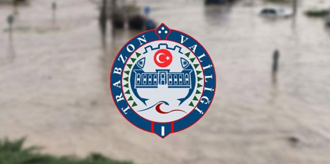 Trabzon Valiliğinden 3 ilçe için önemli uyarı!