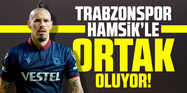 Trabzonspor, Marek Hamsik’le ortak oluyor!