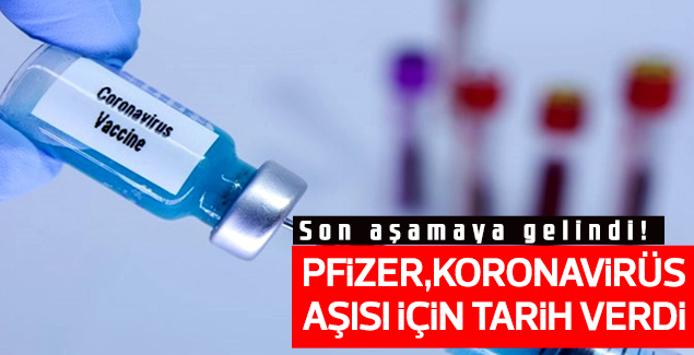 Pfizer: Aşının etkisi ekim sonunda tespit edilecek