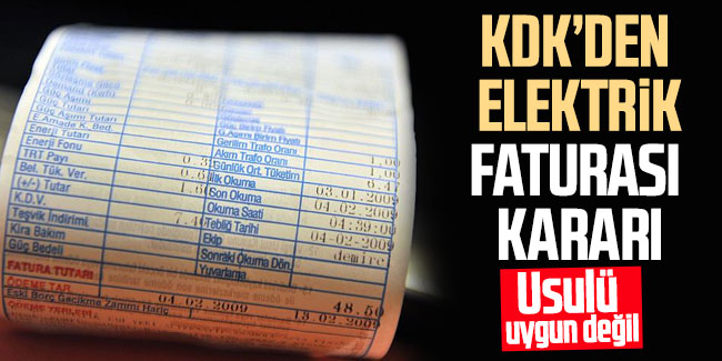 KDK'den elektrik faturası kararı: Usulü uygun değil