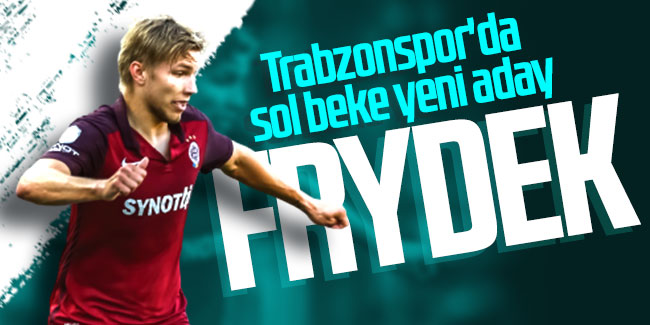 Trabzonspor'da sol beke yeni aday Frydek