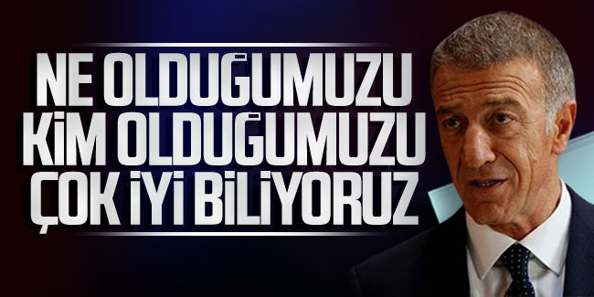 Ahmet Ağaoğlu: "Ne olduğumuzu, kim olduğumuzu çok iyi biliyoruz"