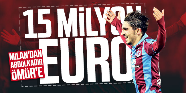 Milan'dan Abdülkadir'e teklif... 15 Milyon Euro... 