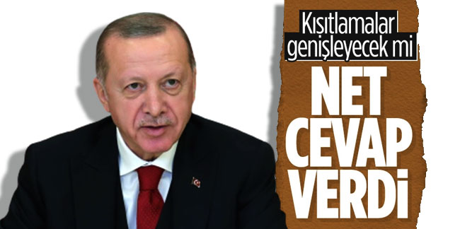 Cumhurbaşkanı Erdoğan: Hafta sonu kısıtlamasında değişiklik yok