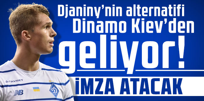 Djaniny’nin alternatifi Dinamo Kiev’den geliyor!