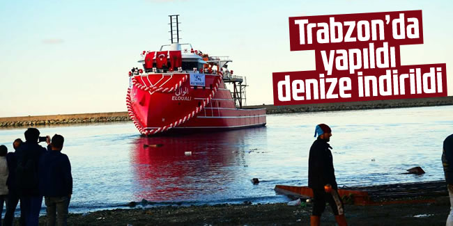 Trabzon'da yapılan ve Fas'a gönderilecek balıkçı gemisi denize indirildi