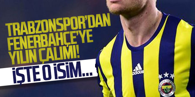 Trabzonspor'dan Fenerbahçe'ye yılın çalımı! İşte o isim...