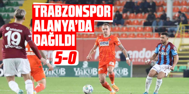 Trabzonspor  Alanya'da dağıldı