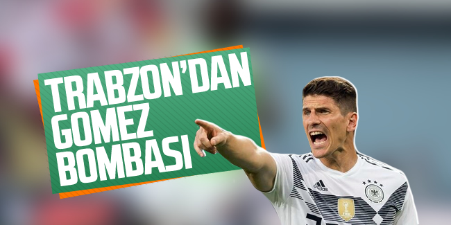 Trabzonspor'dan Mario Gomez bombası!
