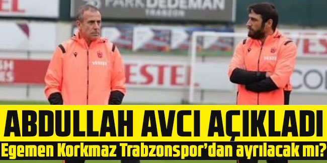 Egemen Korkmaz Trabzonspor’dan ayrılacak mı?