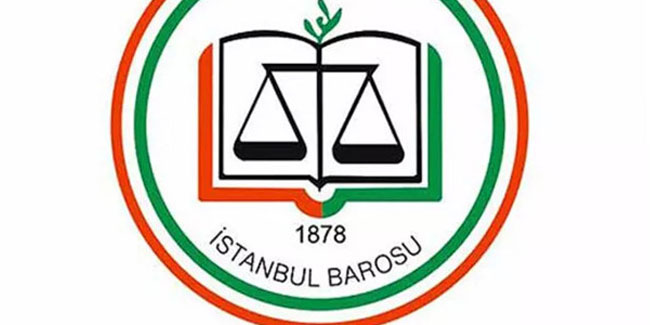 İstanbul Barosu, İçişleri Bakanlığı genelgesi sonrası harekete geçti