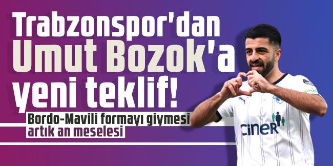 Trabzonspor'dan Umut Bozok'a yeni teklif! İmza an meselesi...