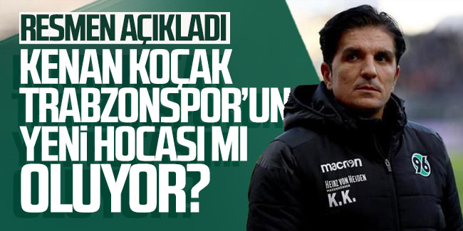 Kenan Koçak Trabzonspor'un başına mı geçecek? Resmen açıkladı!