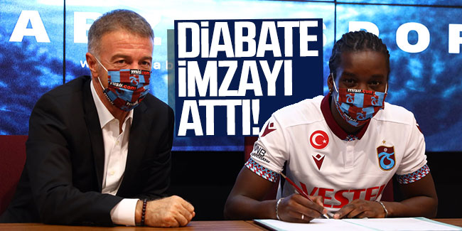 Trabzonspor'da Diabate imzayı attı!