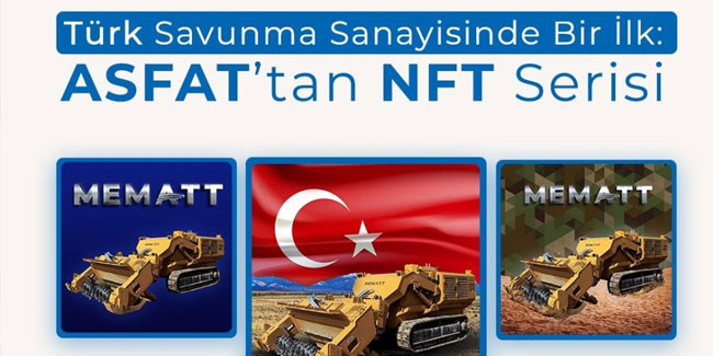 Türk savunma sanayiinde bir ilk: ASFAT’tan NFT serisi