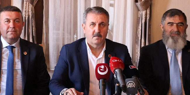 Mustafa Destici: Türk milleti terör saldırılarına prim vermeyecektir