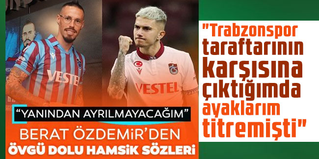 Berat Özdemir'den Marek Hamsik sözleri: Yanından ayrılmayacağım!