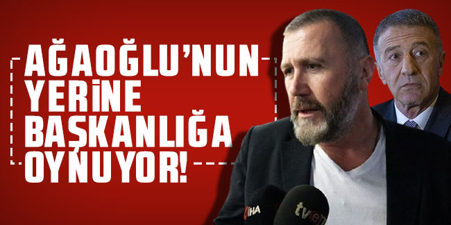 Mehmet Yiğit Alp Ahmet Ağaoğlu’nun yerine başkanlığa oynuyor!