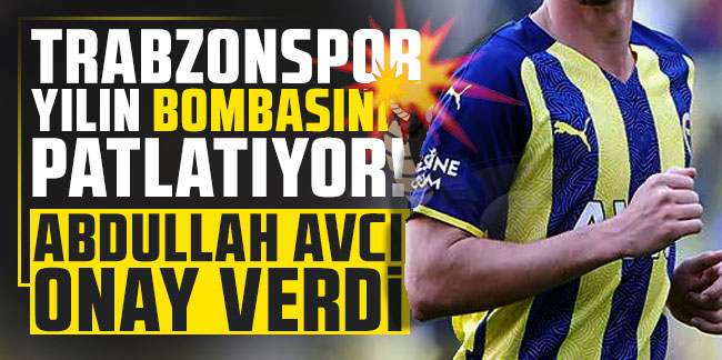 Trabzonspor yılın bombasını patlatıyor! Abdullah Avcı onay verdi