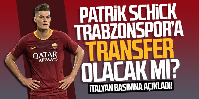 Patrik Schick, Trabzonspor'a transfer olacak mı? Menajer açıkladı!  