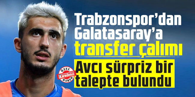 Trabzonspor’dan Galatasaray’a transfer çalımı