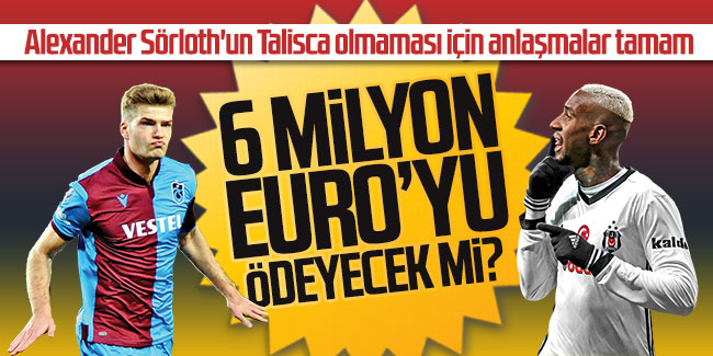 Trabzonspor 6 milyon euro'yu ödeyecek mi?
