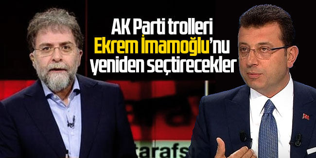 Ahmet Hakan: AK Parti trolleri Ekrem İmamoğlu’nu yeniden seçtirecekler