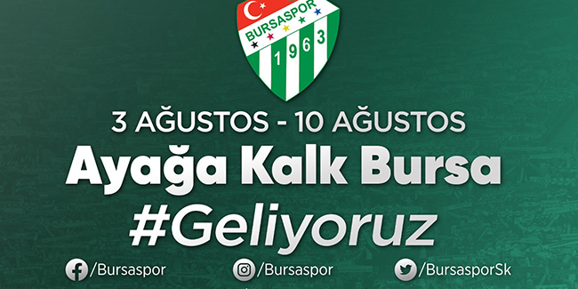 Bursaspor’dan destek kampanyası duyurusu: ‘Ayağa kalk Bursa’