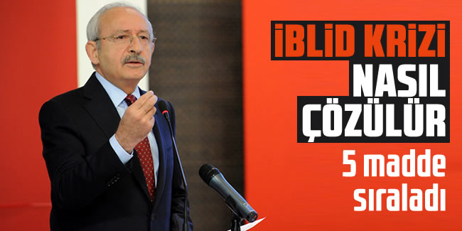Kılıçdaroğlu'ndan İdlib krizi için 5 maddelik öneri