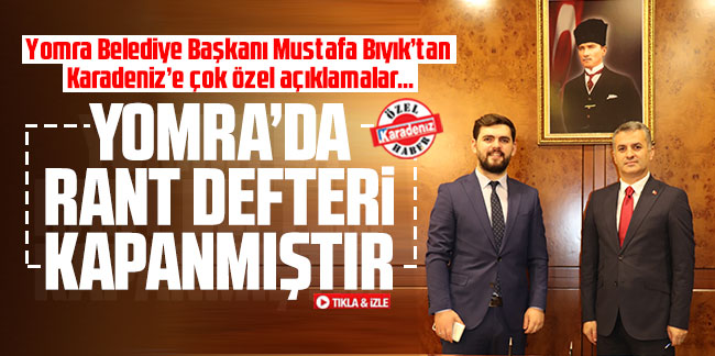 Mustafa Bıyık, ''Yomra'da rant defteri kapanmıştır''