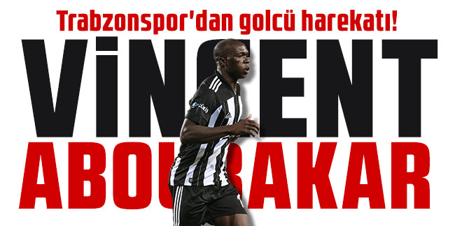 Trabzonspor'dan golcü harekatı! Hedef Aboubakar