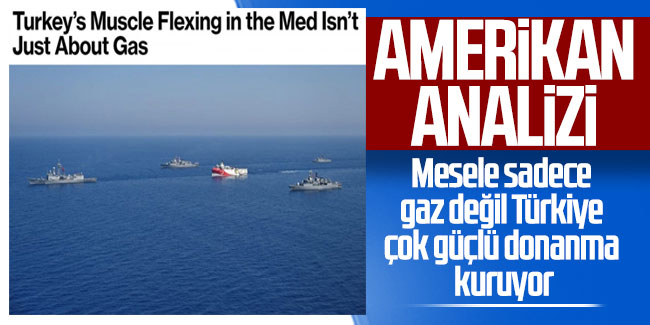 Bloomberg: Erdoğan, güçlü donanma inşa ediyor!