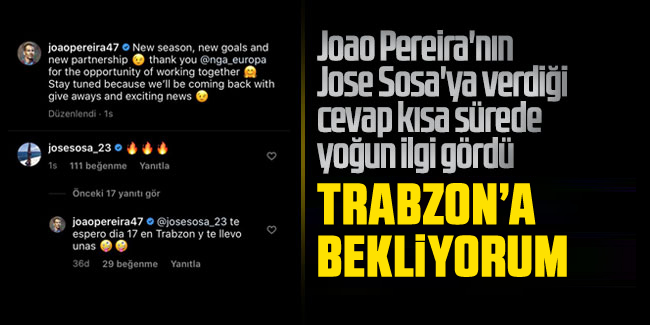 Joao Pereira'dan Sosa mesajı! ''Trabzon'a bekliyorum''