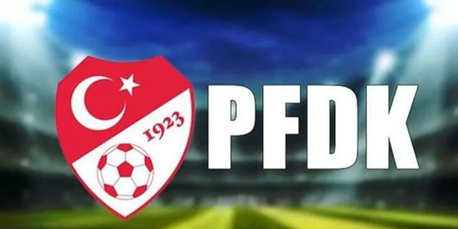 Fatih Karagümrük ve Adana Demirspor, PFDK'ya sevk edildi