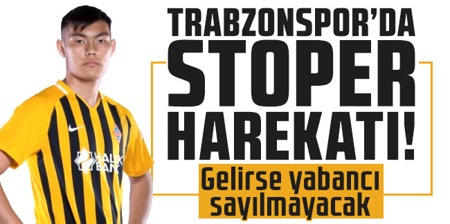 Trabzonspor'da stoper harekatı! Gelirse yabancı sayılmayacak