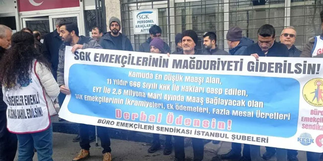 SGK emekçilerinden İstanbul'da eylem: 3600 hakkımız, söke söke alırız