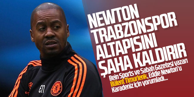 Newton Trabzonspor altyapısını şaha kaldırır