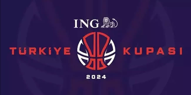 Basketbol Türkiye Kupası 2024'te eşleşmeler belli oldu