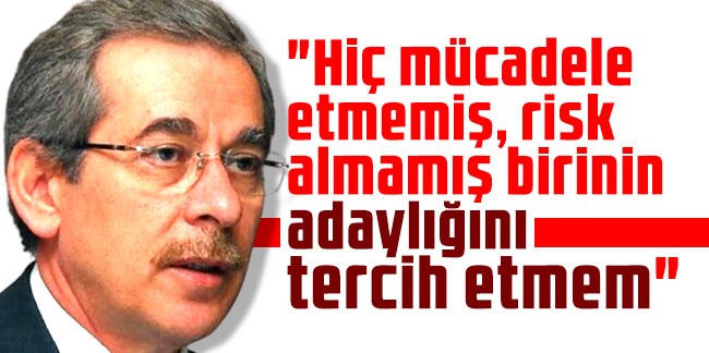Abdüllatif Şener'den Abdullah Gül'ün adaylık ihtimaline tepki!