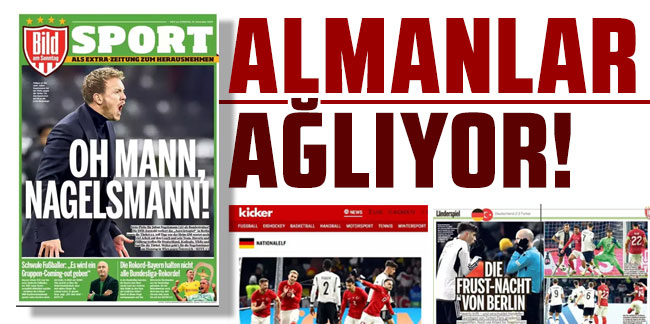 Alman basını, Türkiye mağlubiyetini manşetlerine taşıdı