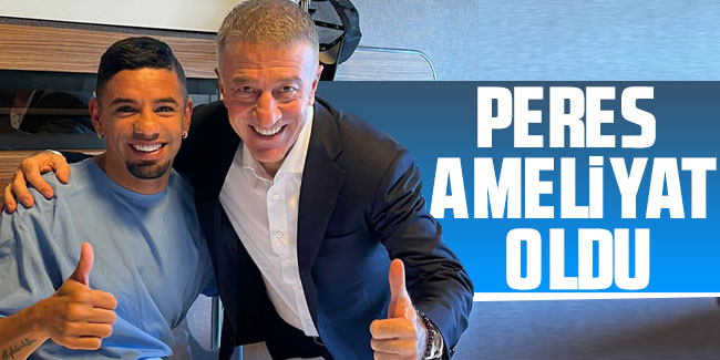 Trabzonsporlu Peres ameliyat oldu