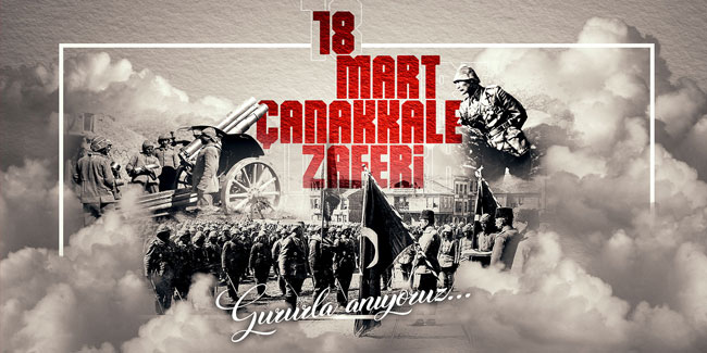 18 Mart Çanakkale Zaferi ve Şehitleri anma günü - Neler yaşandı, tarihi önemi