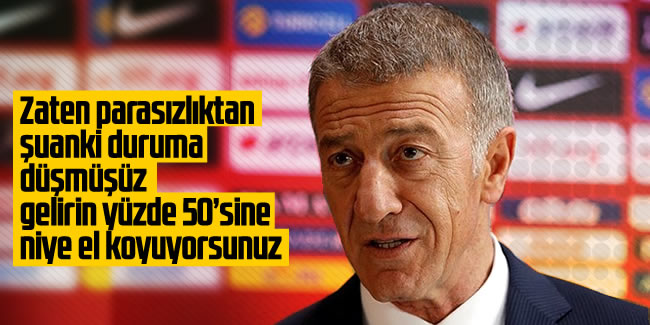 Ağaoğlu, UEFA'ya sert çıkıştı: "Parama neden el koyuyorsun?" 