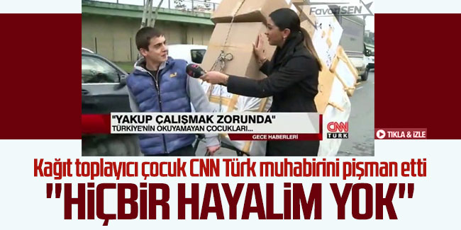 Kağıt toplayıcı çocuk CNN Türk muhabirini pişman etti