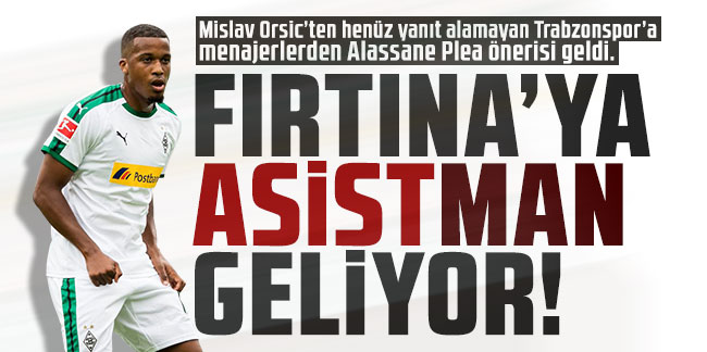 Fenerbahçe'nin eski gözdesi Alassane Plea Fırtına'nın gündeminde!